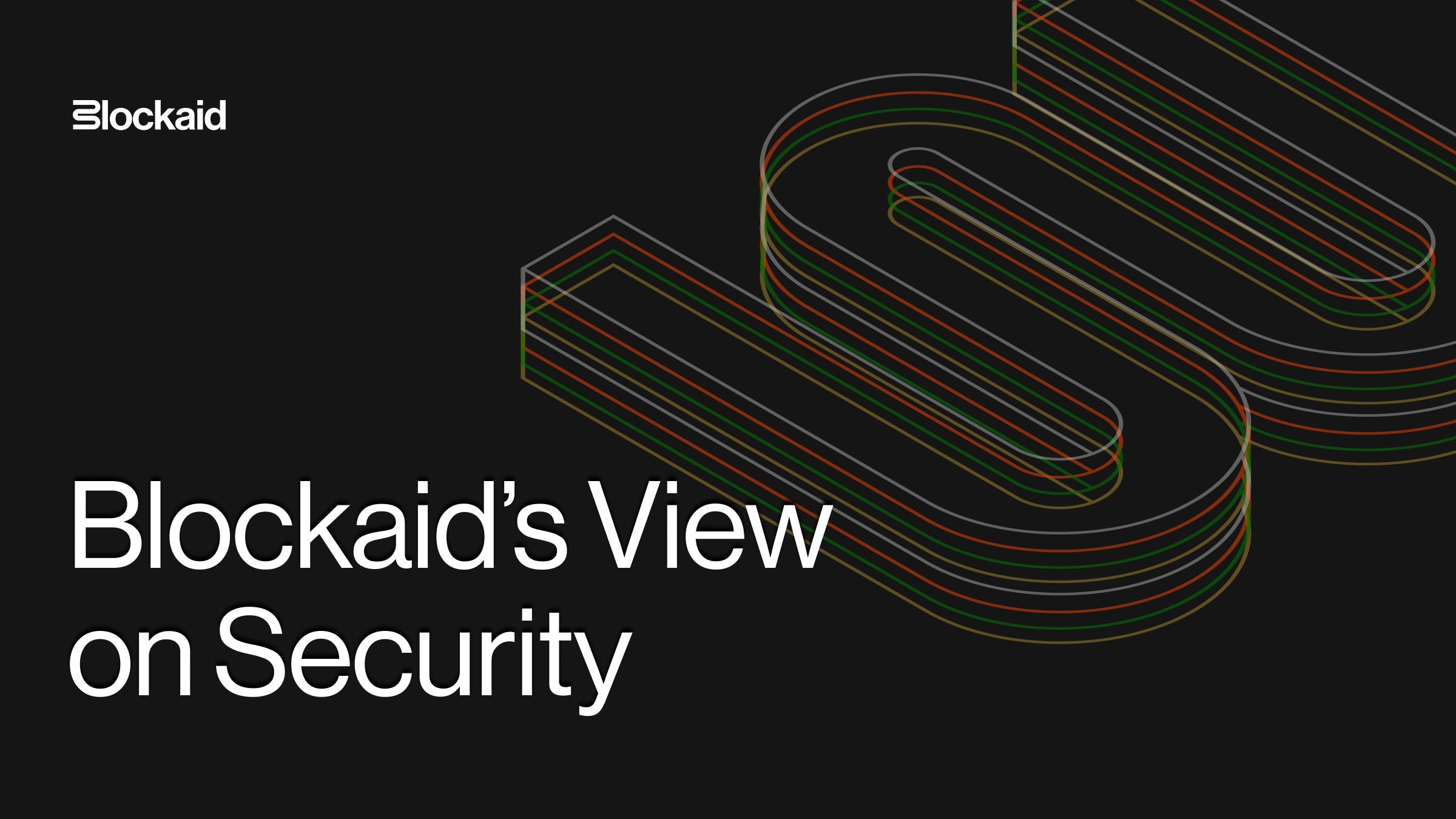 Blockaid's View on Security