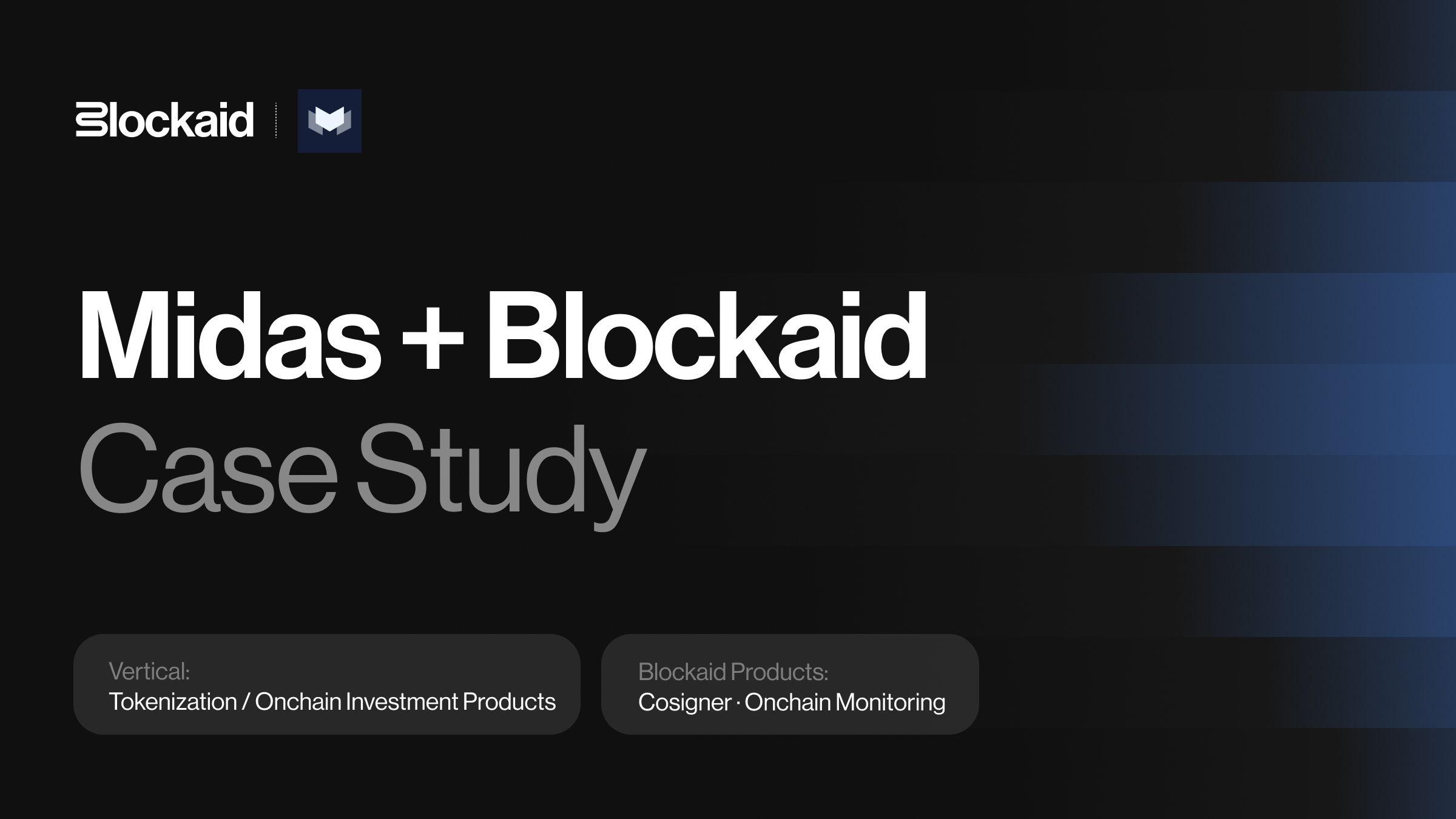Midas + Blockaid Case Study